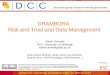 KeepIt Course 5: DRAMBORA: Risk and Trust and Data Management, by Martin Donnelly