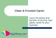 Clear & Frosted Cards