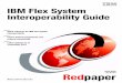 IBM Flex System Interoperability Guide