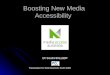 Boosting new media accessibility - Scott Hollier
