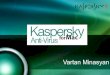 Kaspersky Anti-Virus for Macintosh - Technical Presentation