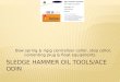 Sledge Hammer Oil Tools