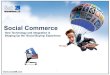 Social Commerce - new trends, integration and changing consumer behavior