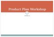 Week 6: Planning Workshop