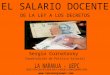 EL SALARIO DOCENTE DE LA LEY A LOS DECRETOS Sergio Cornatosky Coordinación de Política Salarial 