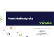 Vocus Marketing Suite Overview by Jeff Zelaya