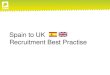 Spain to UK - local recruitment strategies