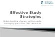 Effective study strategies