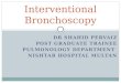 Interventional bronchoscopy