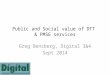 UK Spectrum Policy Forum – Greg Bensberg, Digital 3&4 - Public and Social value of DTT & PMSE services