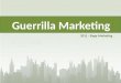 Guerrilla Marketing presentatie