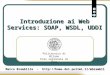[ITA] Introduzione ai web services: SOAP, WSDL, UDDI