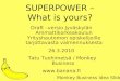 Superpower learning process