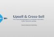 Николай Хлебинский, Retail Rocket: "Upsell & Cross-Sell.Что и как рекомендовать в интернет-магазине, чтобы повысить