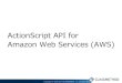 ActionScript API for Amazon Web Services (AWS)  クラスメソッド株式会社　横田 聡