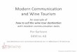Modern Communication and Wine Tourism / BKWine