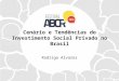 Cenário e tendências do Investimento Social Privado no Brasil