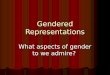 Gendered representations