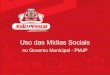 Midias Sociais no Governo Municipal - Prefeitura de João Pessoa