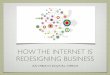 How the Internet is Redesigning Business by @JoeyShepp
