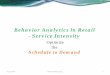 Behavior Analytics in Retail - Service Intensity