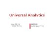 Universal Analytics (WebExpo Prague 2013)
