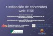Departamento de Lenguajes y Sistemas Informáticos Sindicación de contenidos web: RSS Curso de formación del Departamento de Lenguajes y Sistemas Informáticos