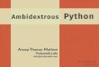 Ambidextrous Python - Introduction Python Libraries