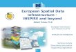 European Spatial Data Infrastructure - INSPIRE and beyond