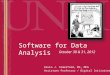 Software Programs for Data Analysis