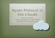 Kyoto protocol in the clouds