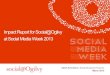 Social@Ogilvy Social Media Week Impact Report 2013