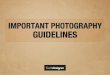 Photography Guidelines