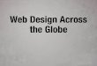 Web Design Across the Globe