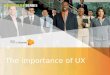 The Importance Of User Experience (for developers)