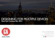 Designing for multiple devices - GA, New York 08 Oct 2012