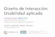 Diseño de interacción, Usabilidad aplicada (Día de la Usabilidad 2011 - Bogotá, Colombia)