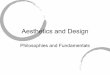 Aesthetics and Design