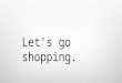 HP City 2013 - Let's go shopping