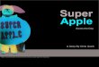 Super Apple Saves the Day