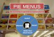 Pie menus / Radial menus