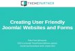 Creating User Friendly Joomla! Websites and Forms | Joomla! Day Deutschland