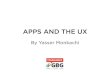 Apps and the UX