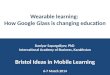 Wearable learning: How Google Glass is changing education