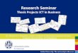 Research Seminar - Thesis Projects for ICTiB