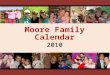 Family Calendar Moore 2010