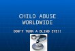 Child abuse worldwide,Jurnee