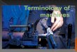Mechanical Technology Grade 12 Chapter 6 Terminology Of Machines