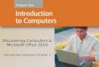 CH. 1 Introduction to Computers