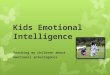 Kids emotional intelligence